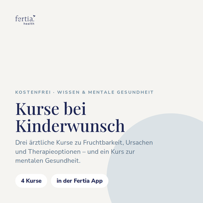 Kinderwunsch verstehen · Kurs in der Fertia App